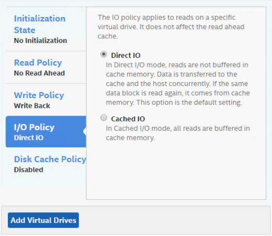 Cached policy. Disk cache.